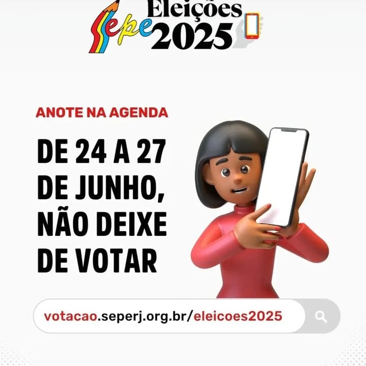 Imagem promocional das eleições de 2025 do SEPE-NF, com uma pessoa segurando um celular e texto informando sobre as datas.