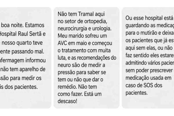 Leitora relata falta de medicamento no Hospital Raul Sertã