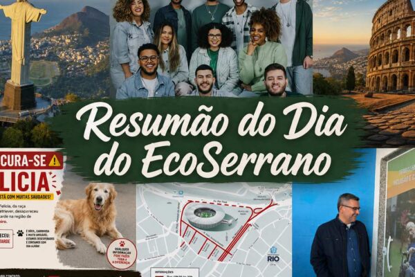 Resumo do Dia do EcoSerrano: Felicia desaparecida, eventos e notícias