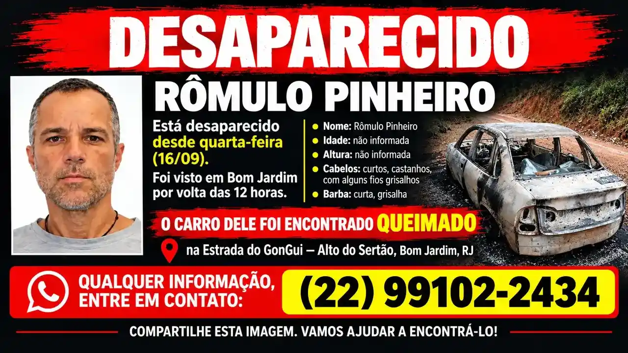 Card de desaparecimento de Rômulo Pinheiro com retrato e veículo encontrado queimado em Bom Jardim